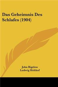 Das Geheimnis Des Schlafes (1904)