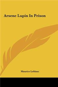 Arsene Lupin in Prison