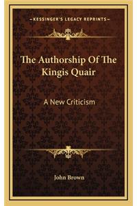 The Authorship of the Kingis Quair
