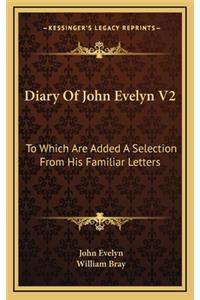 Diary of John Evelyn V2