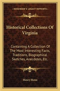 Historical Collections of Virginia