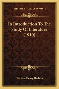 In Introduction to the Study of Literature (1910)