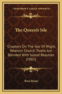 The Queen's Isle