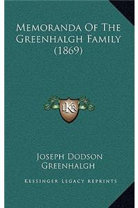 Memoranda Of The Greenhalgh Family (1869)