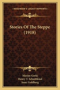 Stories Of The Steppe (1918)