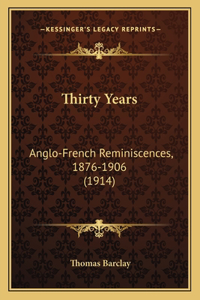 Thirty Years