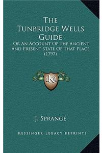 The Tunbridge Wells Guide