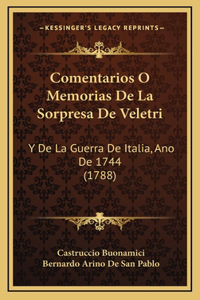 Comentarios O Memorias De La Sorpresa De Veletri