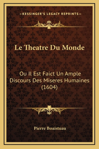 Le Theatre Du Monde