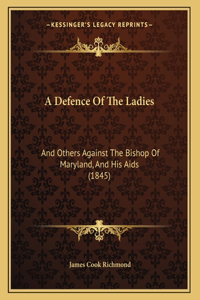 Defence Of The Ladies