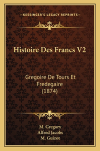 Histoire Des Francs V2