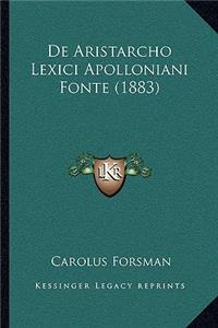 De Aristarcho Lexici Apolloniani Fonte (1883)