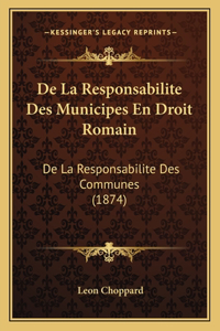 De La Responsabilite Des Municipes En Droit Romain