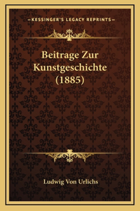 Beitrage Zur Kunstgeschichte (1885)