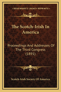 The Scotch-Irish In America