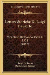 Lettere Storiche Di Luigi Da Porto