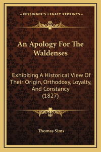 An Apology For The Waldenses