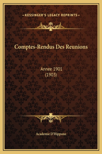 Comptes-Rendus Des Reunions