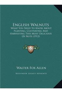 English Walnuts