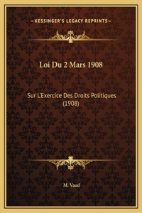Loi Du 2 Mars 1908