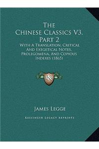 The Chinese Classics V3, Part 2