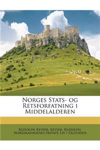 Norges Stats- og Retsforfatning i Middelalderen