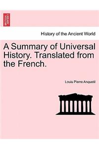 Summary of Universal History. Translated from the French.