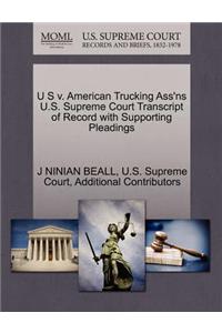 U S V. American Trucking Ass'ns U.S. Supreme Court Transcript of Record with Supporting Pleadings