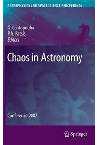 Chaos in Astronomy: Conference 2007