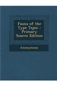 Fauna of the Type Tejon