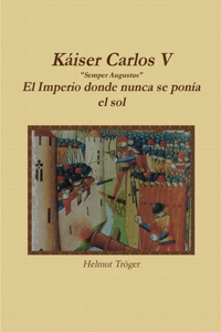 Kaiser Carlos V 