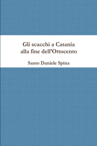 Gli scacchi a Catania alla fine dell'Ottocento