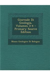 Giornale Di Geologia, Volumes 3-4 - Primary Source Edition