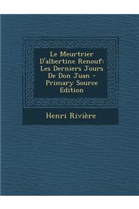 Le Meurtrier D'Albertine Renouf