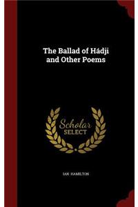 The Ballad of Hádji and Other Poems
