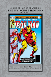 Marvel Masterworks: The Invincible Iron Man Vol. 13