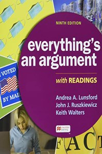 Everything's an Argument with Readings 9e & Achieve for Everything's an Argument with Readings 9e (1-Term Access)