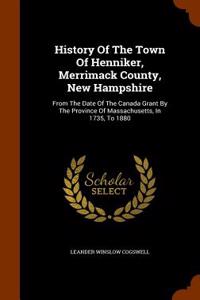 History of the Town of Henniker, Merrimack County, New Hampshire