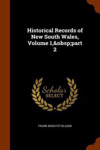 Historical Records of New South Wales, Volume 1, Part 2