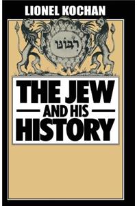 Jew and His History