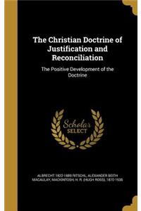 The Christian Doctrine of Justification and Reconciliation