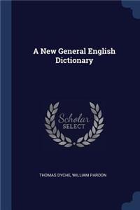 A New General English Dictionary