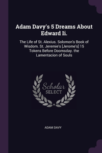 Adam Davy's 5 Dreams About Edward Ii.