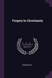 Forgery In Christianity
