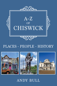 A-Z of Chiswick