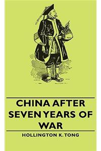 China After Seven Years of War