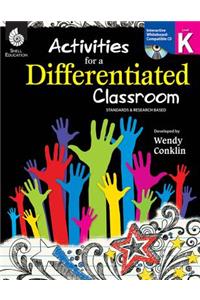 Activities for a Differentiated Classroom Level K (Level K)