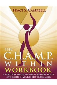The C.H.A.M.P Within - Workbook