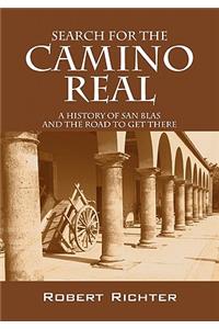 Search for the Camino Real