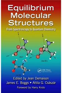 Equilibrium Molecular Structures: From Spectroscopy to Quantum Chemistry